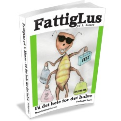 FattigLus på 1. klasse - Få det hele for det halve
