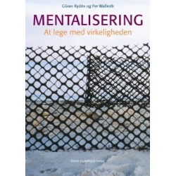 Mentalisering: At lege med virkeligheden