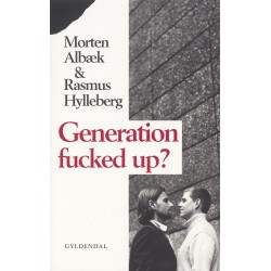 Generation fucked up