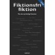 Fiktionsfri fiktion: Om den nyvirkelige litteratur