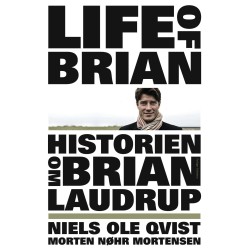 Historien om Brian Laudrup: Life of Brian
