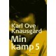 Min kamp V