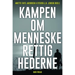 Kampen om Menneskerettighederne: En debatbog