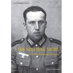 I ser mig ikke mere: En wienerdrengs historie