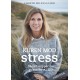 Kuren mod stress: Sådan slipper du stress for altid