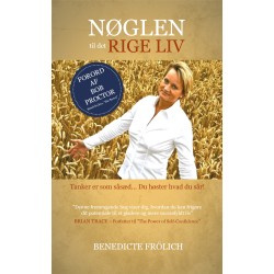 NØGLEN til det RIGE LIV: Tanker er som såsæd... Du høster hvad du sår!