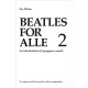 Beatles for alle 2: En introduktion til gruppens musik