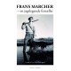 FRANS MARCHER - EN JAGTLEGENDE FORTÆLLER