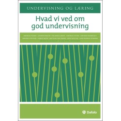 Hvad vi ved om god undervisning