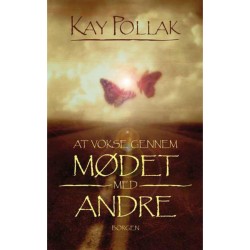 At vokse gennem mødet med andre