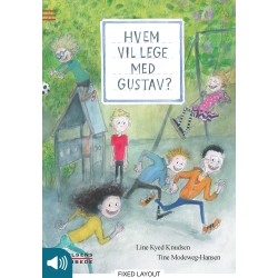 Hvem vil lege med Gustav?