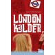 London kalder
