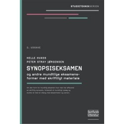 Synopsiseksamen: og andre mundtlige eksamensformer med skriftligt materiale