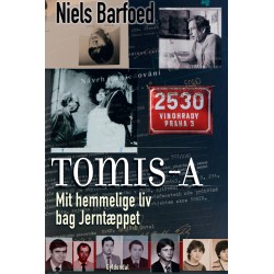 Tomis-A: Mit hemmelige liv bag Jerntæppet