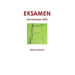 EKSAMEN, her kommer JEG!