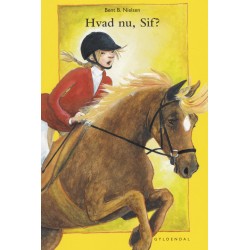 Hvad nu, Sif?