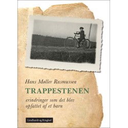 Trappestenen. Erindringer som det blev opfattet af et barn