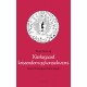 Kierkegaard kristendom og konsekvens: - Søren Kierkegaard læst logisk