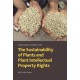 The Sustainability of Plants and Plant intellectual Property Rights