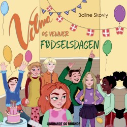 Vilma og venner 2 - Fødselsdagen