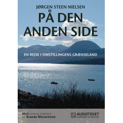 På den anden side - en rejse i omstillingens grænseland