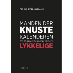 Manden der knuste kalenderen for at gøre sine medarbejdere lykkelige