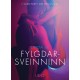 Fylgdarsveinninn - Erótísk smásaga