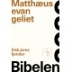 Matthæusevangeliet – Bibelen 2020