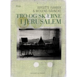 Tro og skæbne i Jerusalem