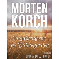 Vagabonderne på Bakkegården