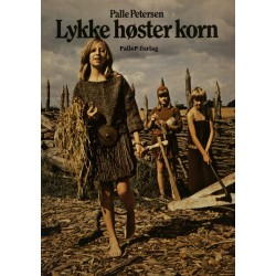 LYKKE HØSTER KORN - bronzealder: Børn leger bronzealder