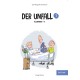 Der Unfall