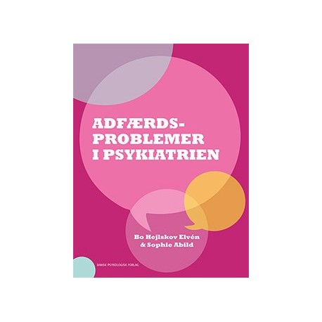 Adfærdsproblemer i psykiatrien