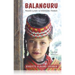 BALANGURU: MENNESKER OG MYTER I EN KALASHALANDSBY I HINDUKUSH
