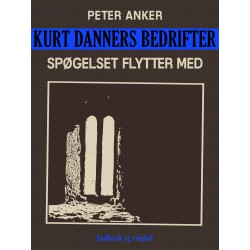 Kurt Danners bedrifter: Spøgelset flytter med