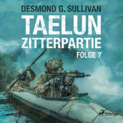 TAELUN - Folge 7 - Zitterpartie