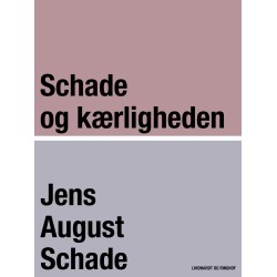 Schade og kærligheden
