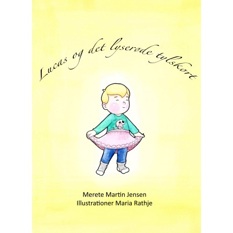 Lucas og det lyserøde tylskørt