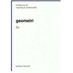 geometri 2+, brikkerne til regning & matematik