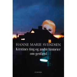 Kirstines ting og andre historier om genfærd