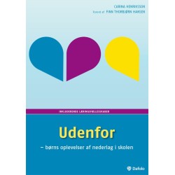 Udenfor: Børns oplevelser af nederlag i skolen