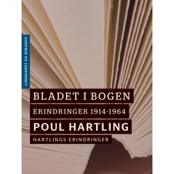 Bladet i bogen: Erindringer 1914-1964