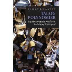 Tal og polynomier: Begreber, metoder, resultater, kodning og kryptografi