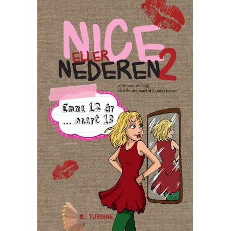 Nice eller nederen 2: Emma 12 år ... snart 13