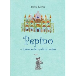 Pepino - bjørnen der spillede violin