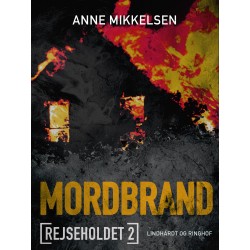 Rejseholdet 2: Mordbrand
