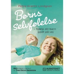 Børns selvfølelse - hjælp dit barn godt på vej