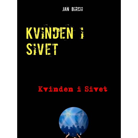 Kvinden i Sivet