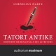 Tatort Antike