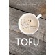 TOFU – et stykke af livet